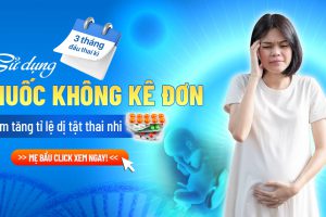 Cảnh báo: Sử dụng thuốc không kê đơn làm tăng nguy cơ dị tật trong 3 tháng đầu thai kỳ